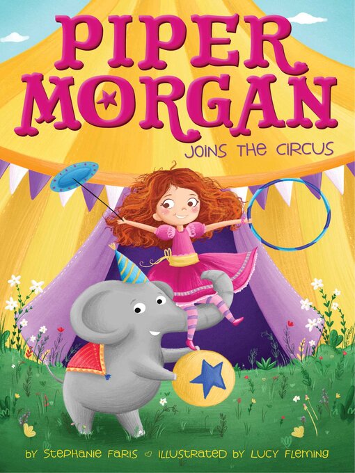 Title details for Piper Morgan Joins the Circus by Stephanie Faris - Wait list